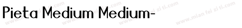 Pieta Medium Medium字体转换